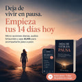 Deja de Vivir en Pausa