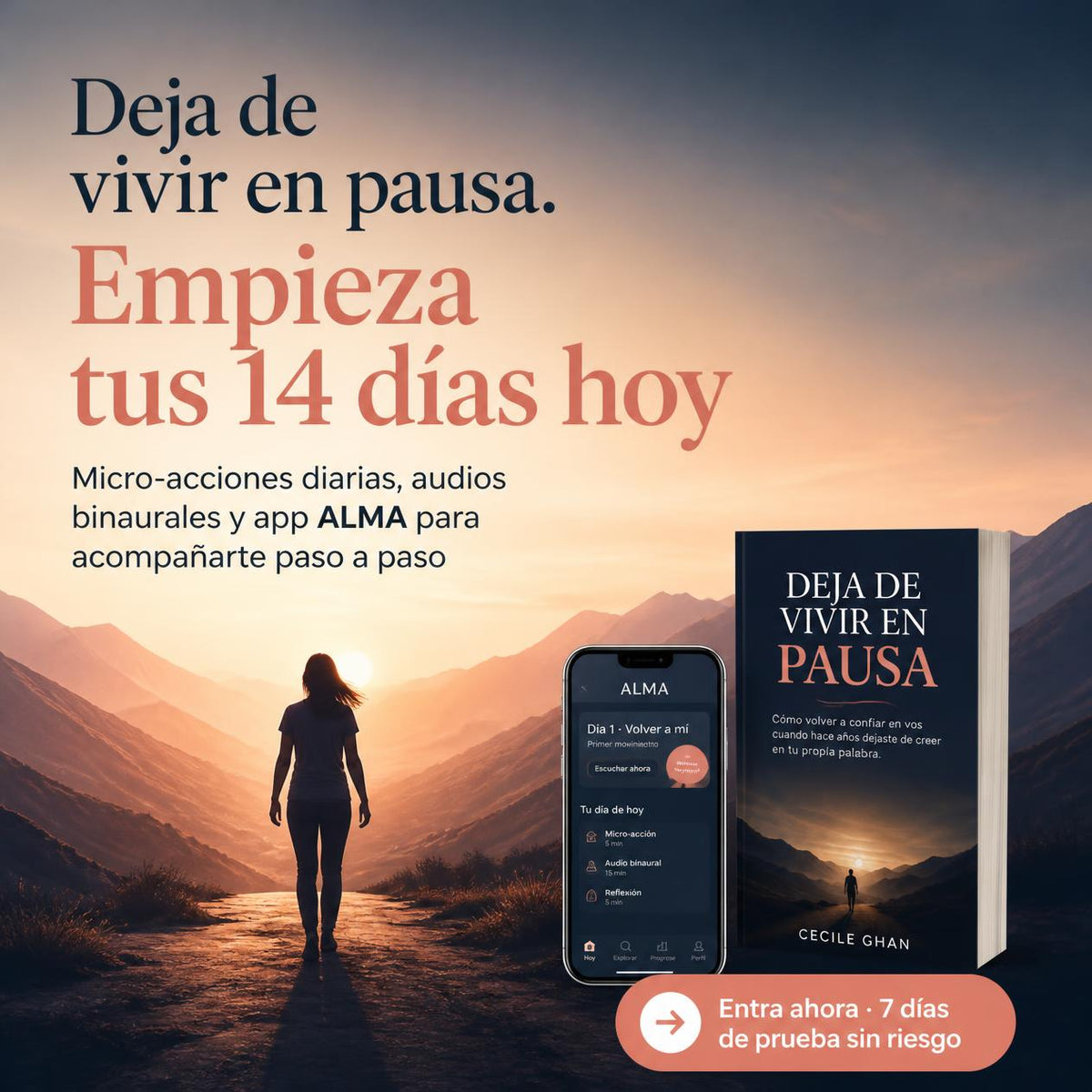 Deja de Vivir en Pausa